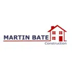 MARTIN BATE CONSTRUCTION