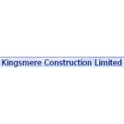 KINGSMERE CONSTRUCTION LTD