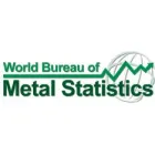 WORLD BUREAU OF METAL STATISTICS
