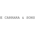 E CARRARA & SONS