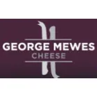GEORGE MEWES CHEESE