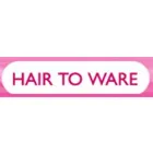 HAIR TO WARE LTD